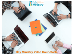 Key Ministry Video Roundtable